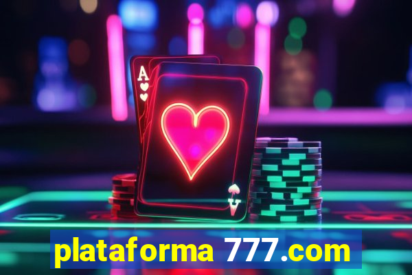 plataforma 777.com